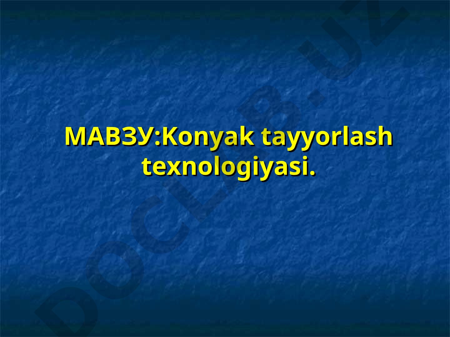 Konyak tayyorlash texnologiyasi