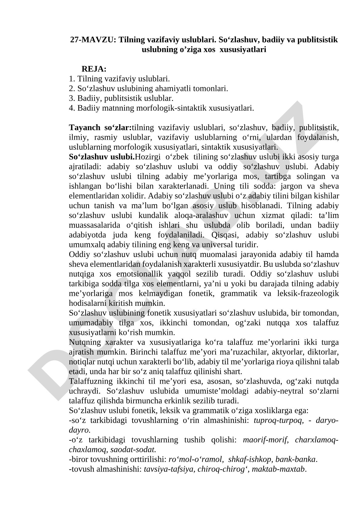 Tilning vazifaviy uslublari. So‘zlashuv, badiiy va publitsistik uslubning o‘ziga xos xususiyatlari