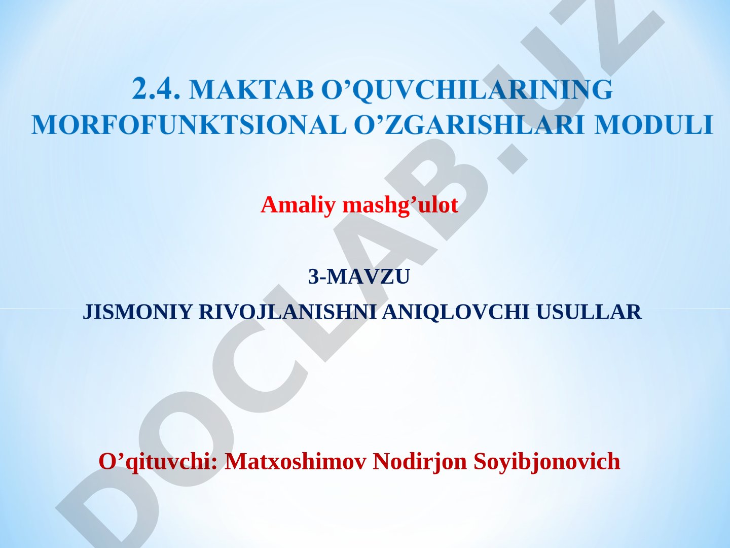 Jismoniy rivojlanishni aniqlovchi usullar