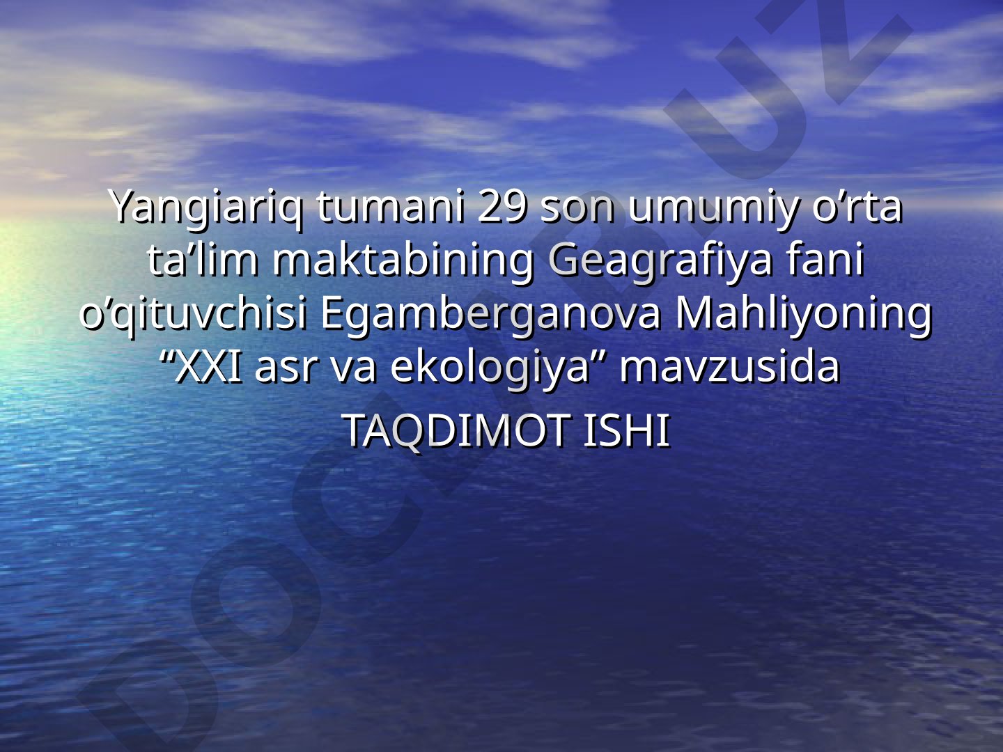 XXI asr va ekologiya