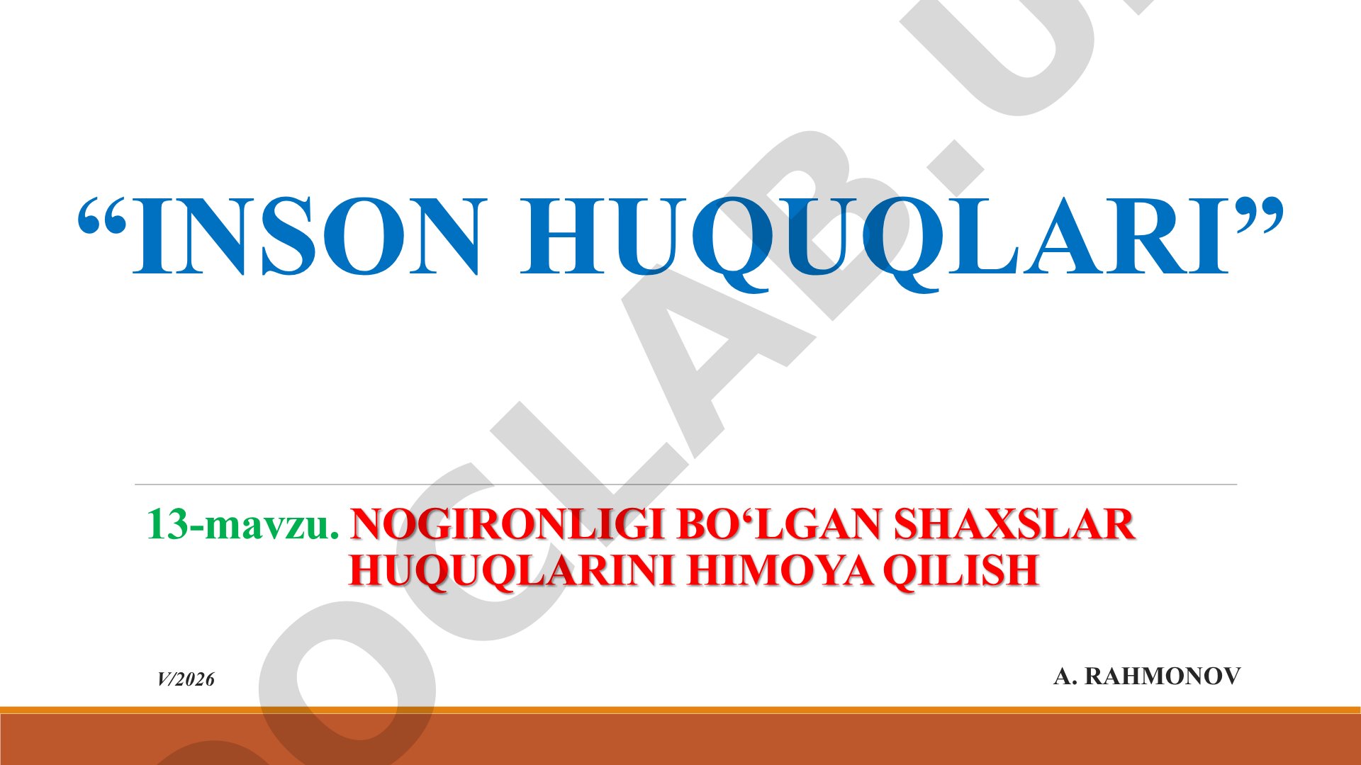 Nogironligi boʻlgan shaxslar huquqlarini himoya qilish