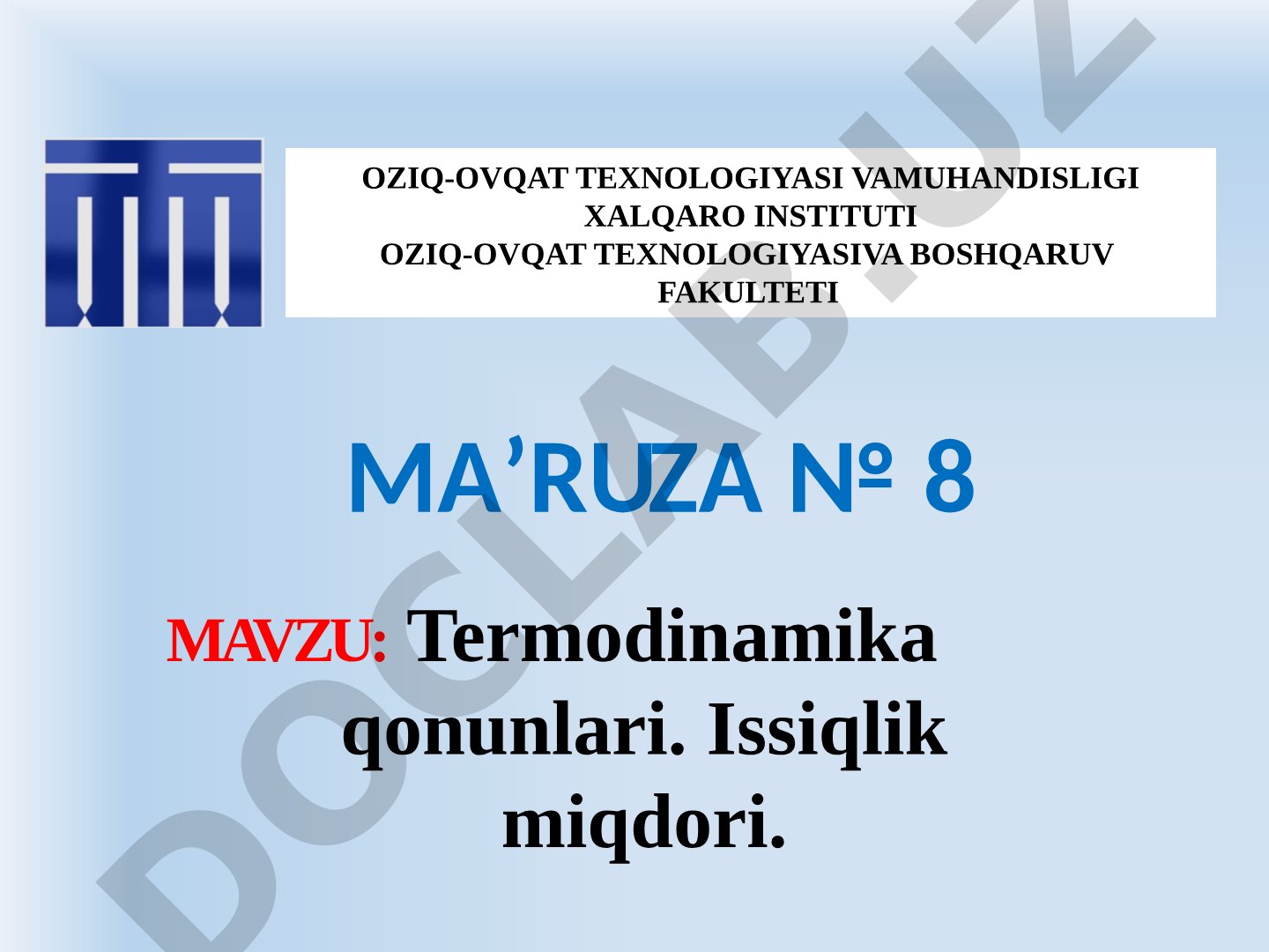 Termodinamika qonunlari. Issiqlik miqdori.
