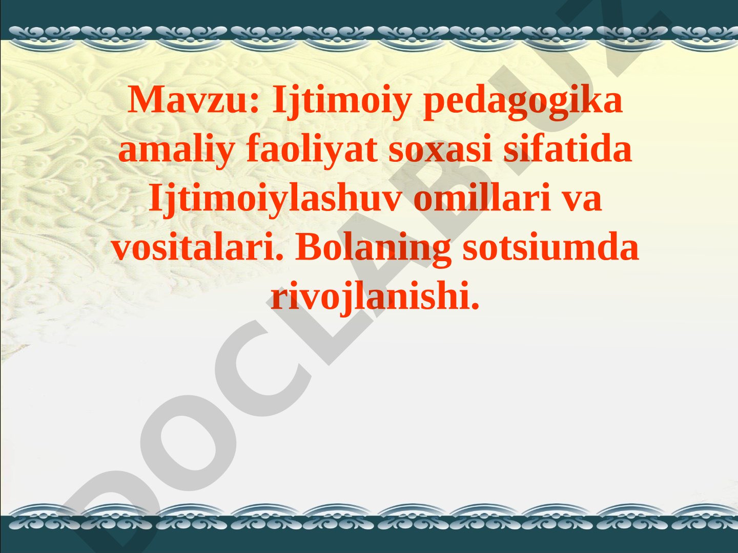 Ijtimoiy pedagogika amaliy faoliyat soxasi sifatida Ijtimoiylashuv omillari va vositalari. Bolaning sotsiumda rivojlanishi.