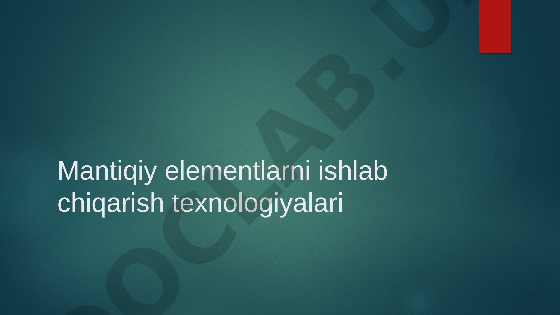 Mantiqiy elementlarni ishlab chiqarish texnologiyalari