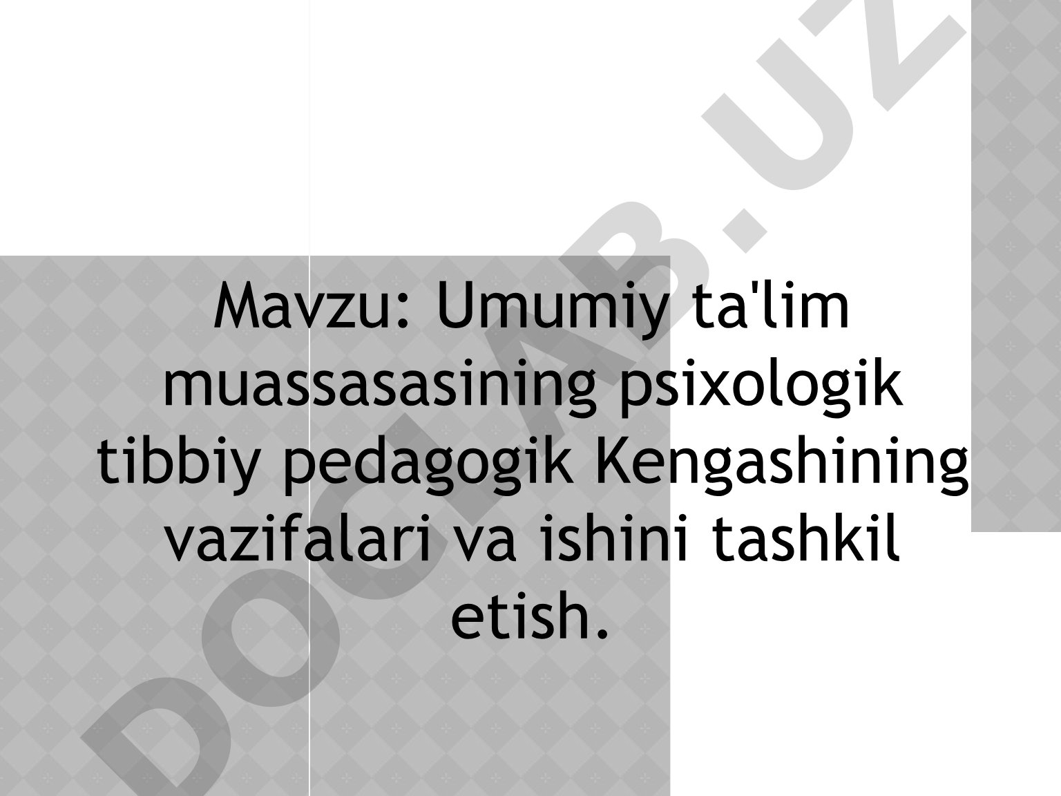 Umumiy ta'lim muassasasining psixologik tibbiy pedagogik Kengashining vazifalari va ishini tashkil etish