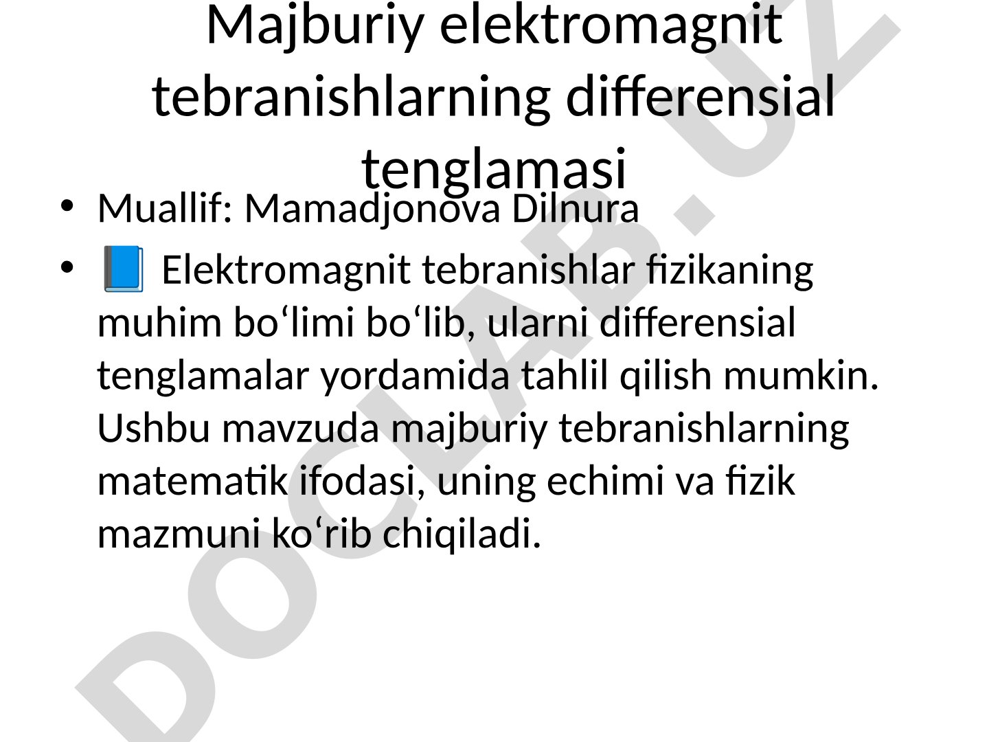 Majburiy elektromagnit tebranishlarning differensial tenglamasi