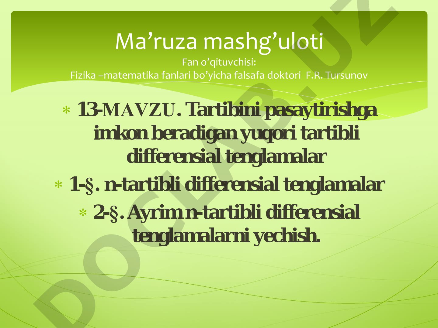 Tartibini pasaytirishga imkon beradigan yuqori tartibli differensial tenglamalar
