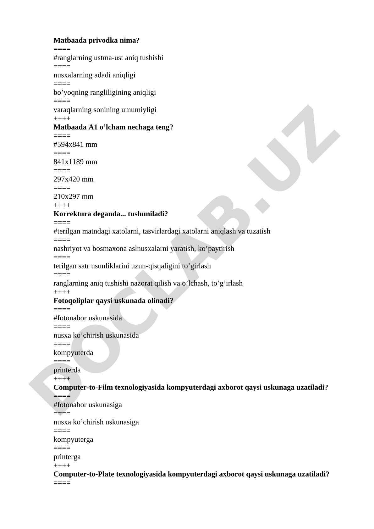 Matbaa texnologiyasi va uskunalari bo'yicha test savollari