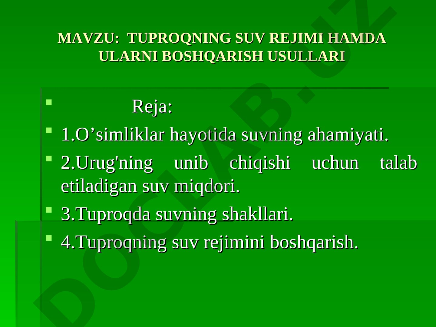 Tuproqning suv rejimi hamda ularni boshqarish usullari