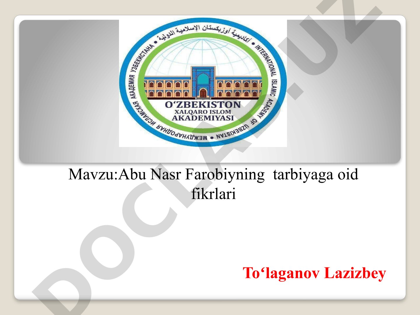 Abu Nasr Farobiyning tarbiyaga oid fikrlari