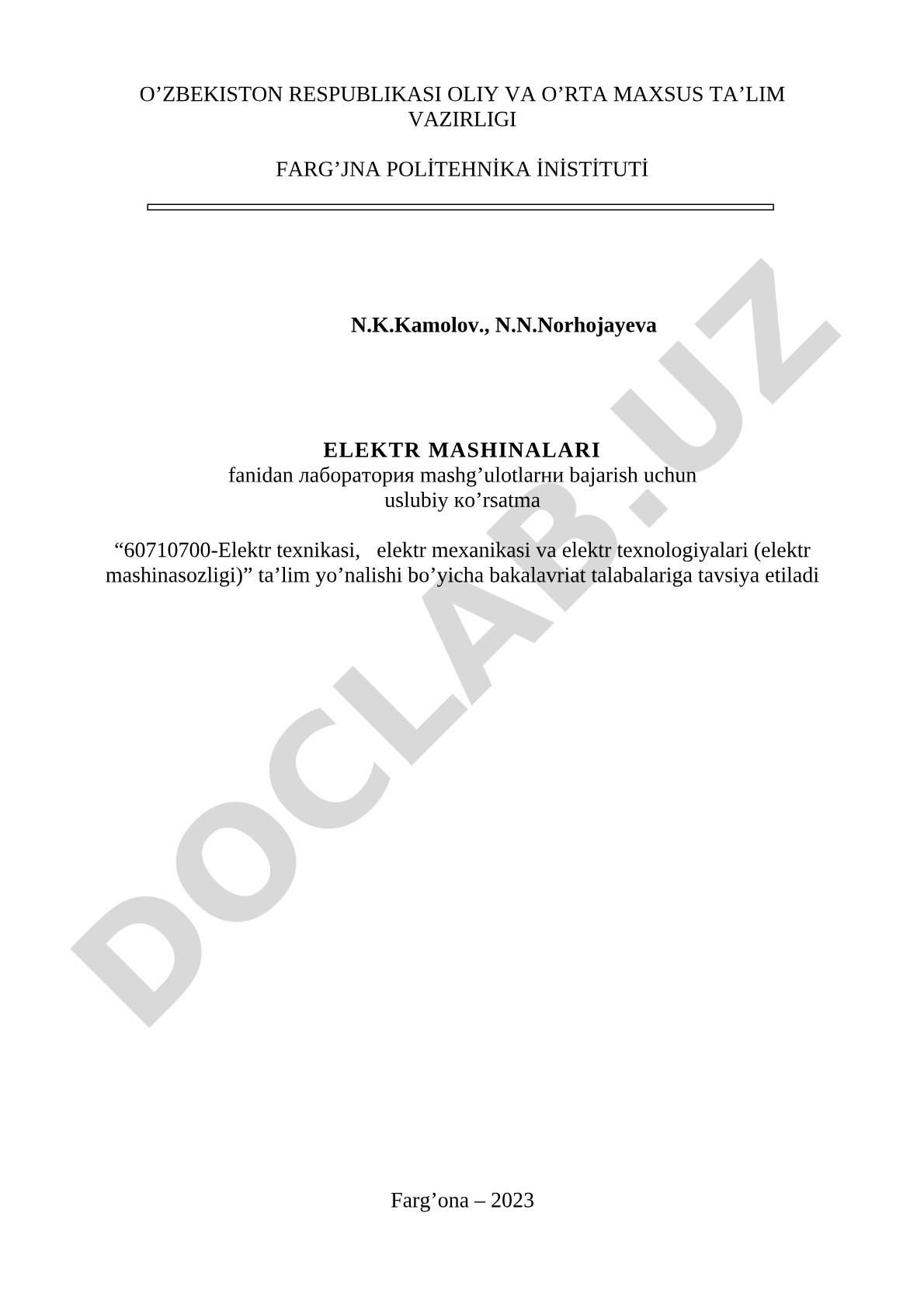Elektr mashinalari fanidan laboratoriya mashg'ulotlarni bajarish uchun uslubiy ko'rsatma