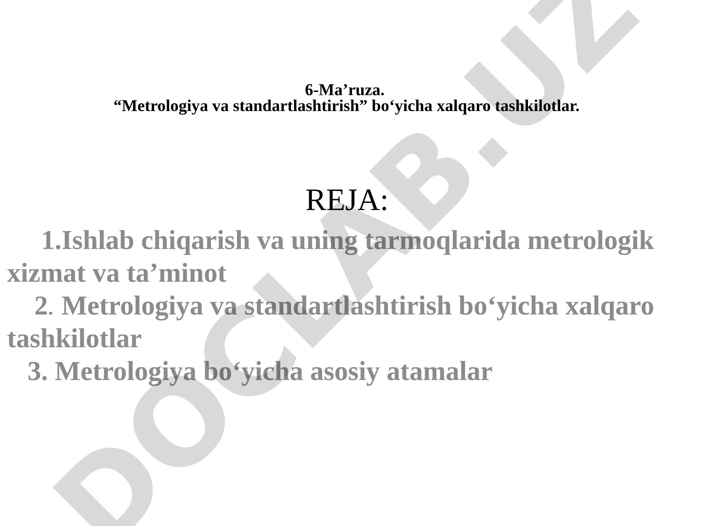 Metrologiya va standartlashtirish bo'yicha xalqaro tashkilotlar