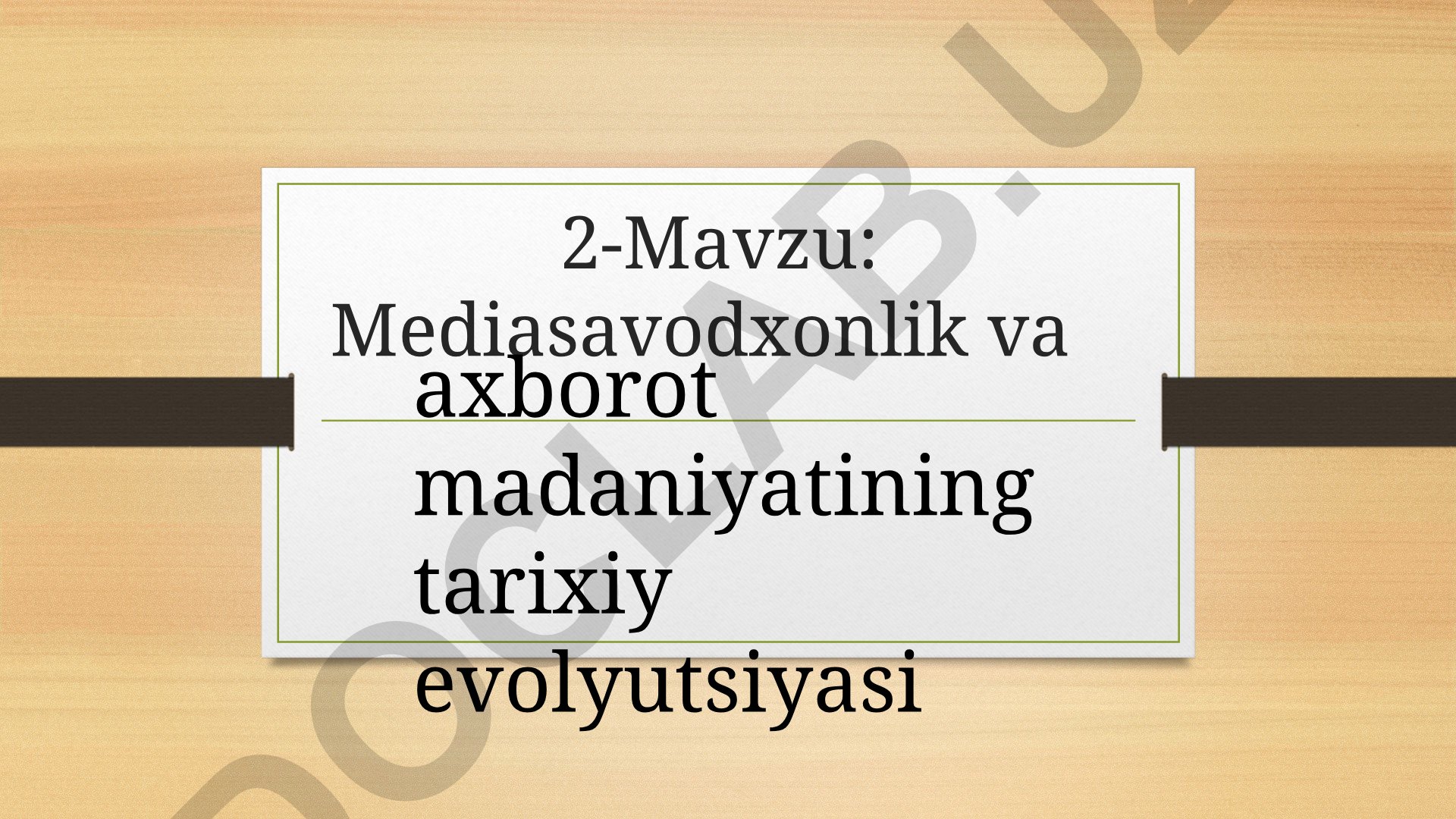 Mediasavodxonlik va axborot madaniyatining tarixiy evolyutsiyasi