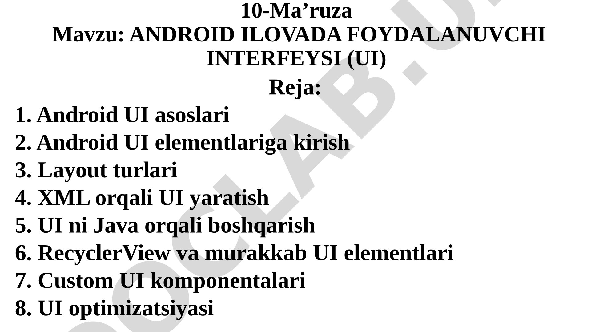 Android ilovada foydalanuvchi interfeysi (UI)