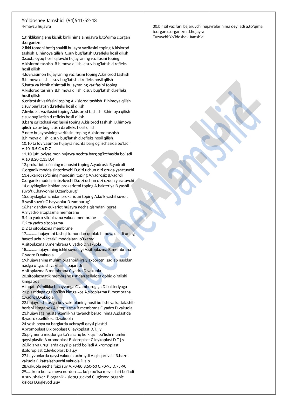 Hujayra tuzilishi va vazifalari test savollari
