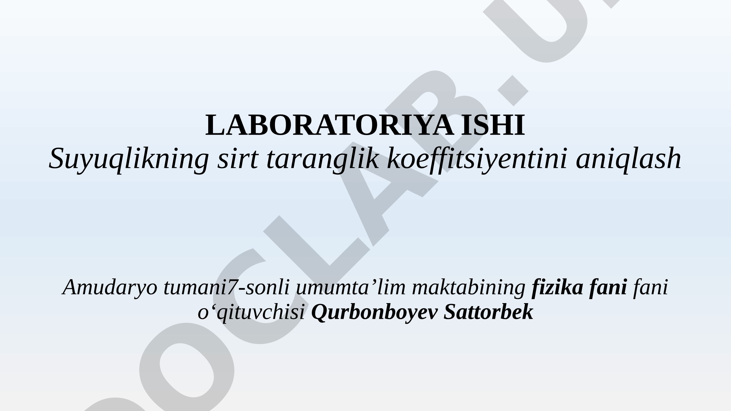 Suyuqlikning sirt taranglik koeffitsiyentini aniqlash
