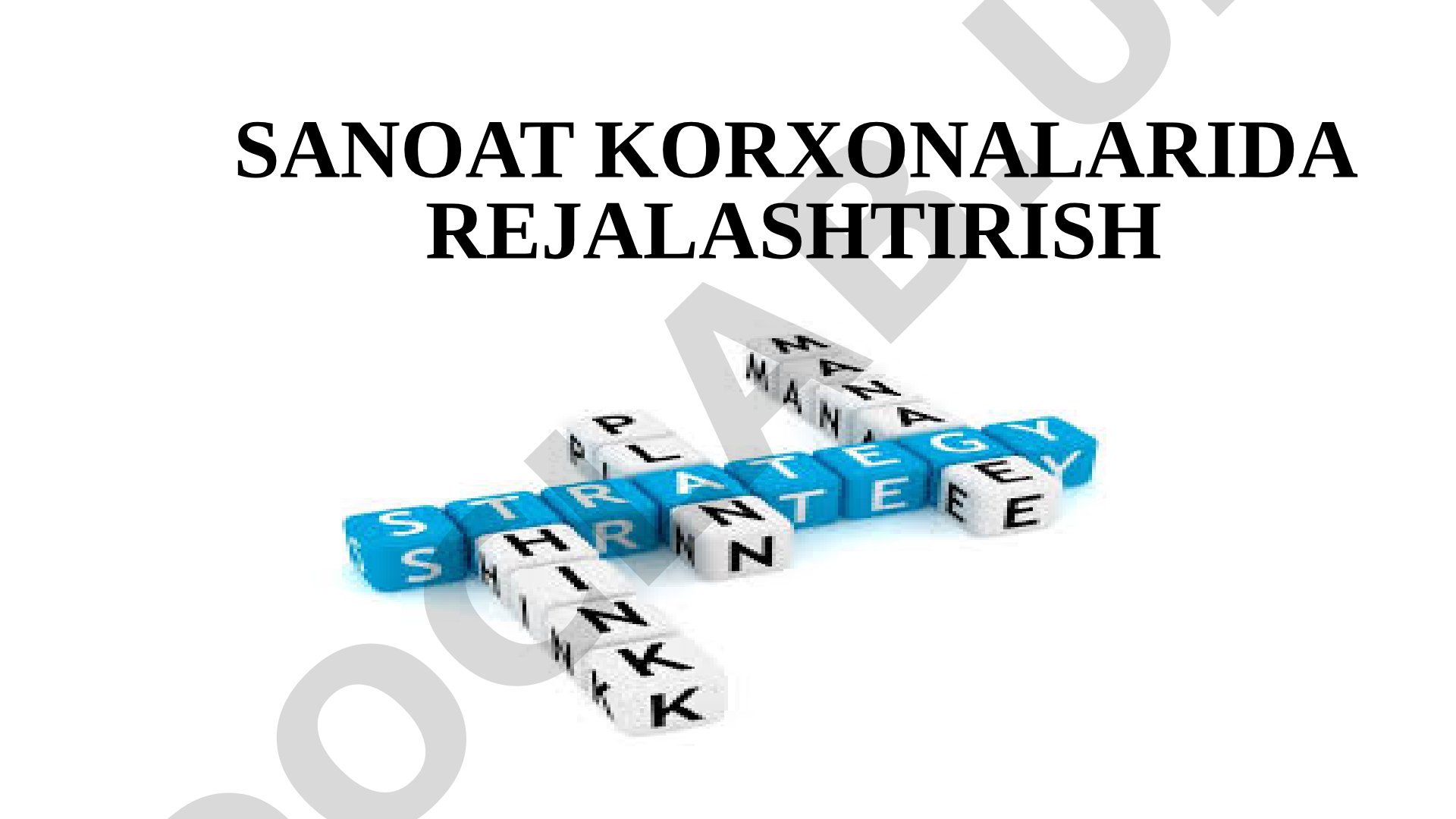 Sanoat korxonalarida rejalashtirish