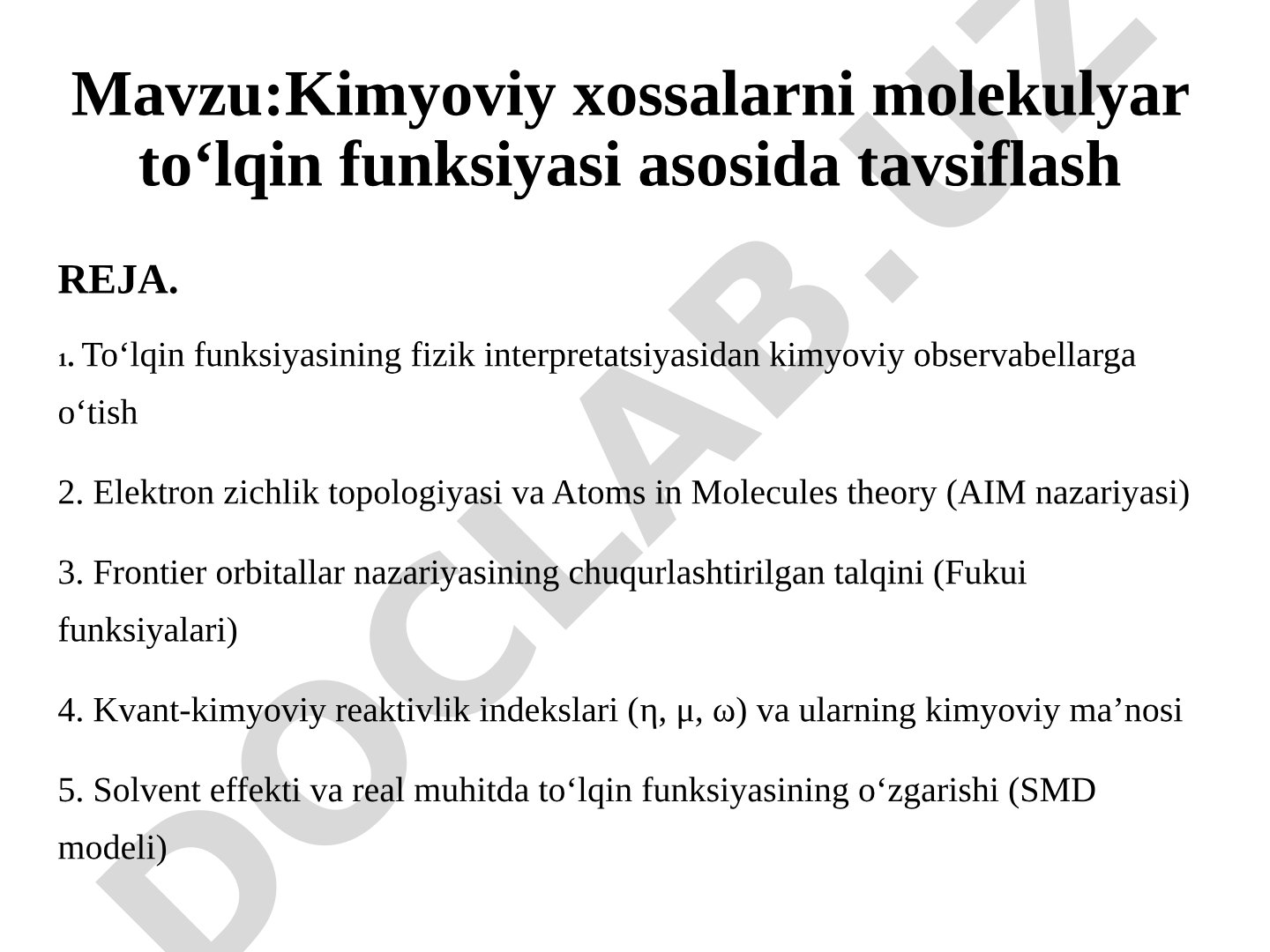 Kimyoviy xossalarni molekulyar toʻlqin funksiyasi asosida tavsiflash