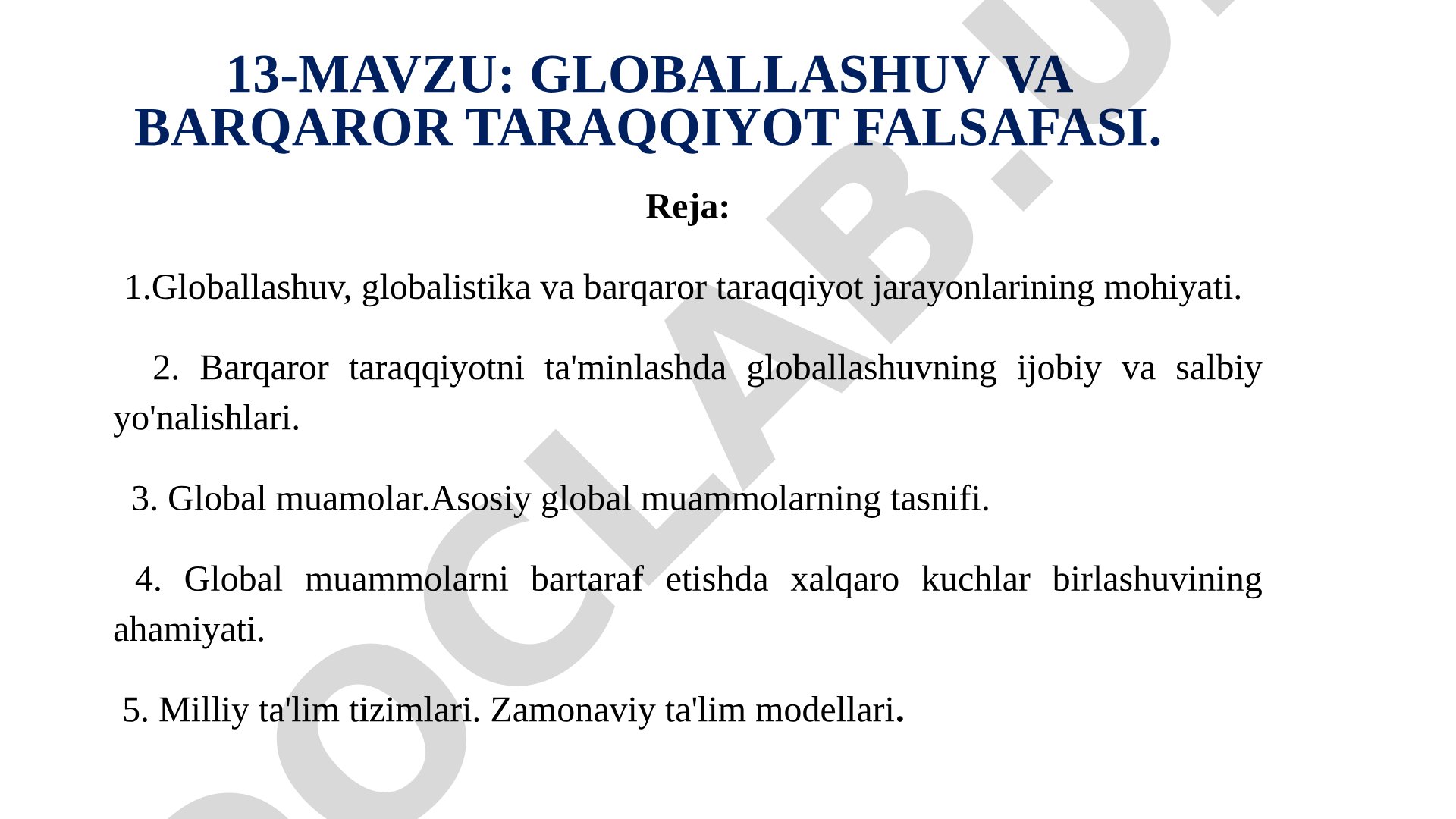 Globallashuv va barqaror taraqqiyot falsafasi