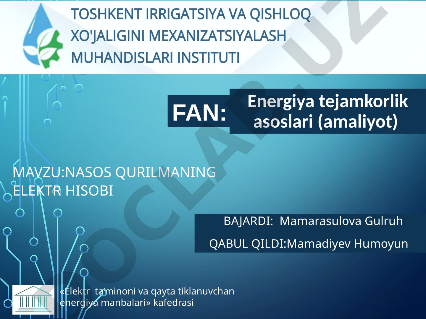 Nasos qurilmaning elektr hisobi Energiya tejamkorlik asoslari (amaliyot)