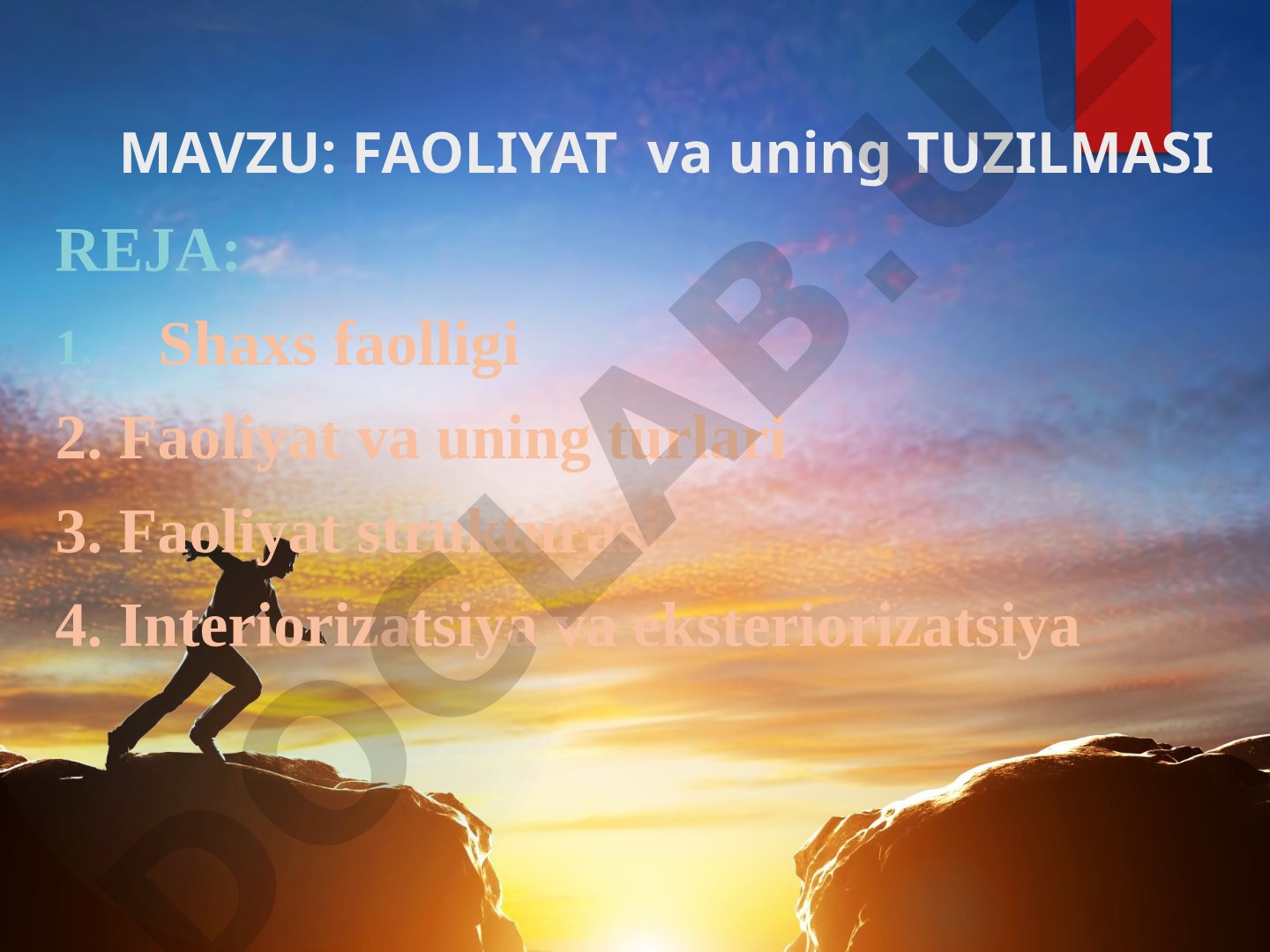 FAOLIYAT va uning TUZILMASI