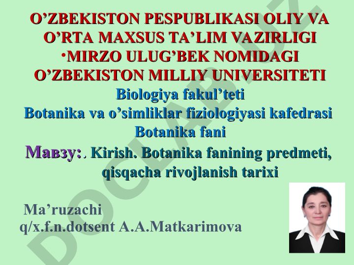 Botanika fanining predmeti, qisqacha rivojlanish tarixi