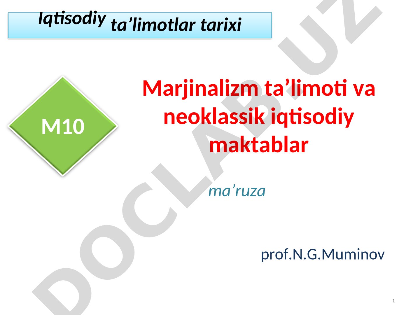 Marjinalizm ta’limoti va neoklassik iqtisodiy maktablar