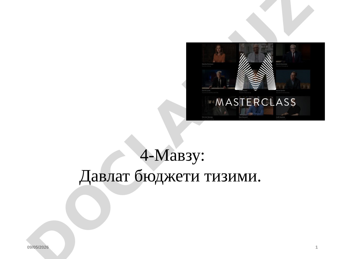 Бюджет тизимининг моҳияти, бўғинлари, ҳуқуқий асослари ва тамойиллари