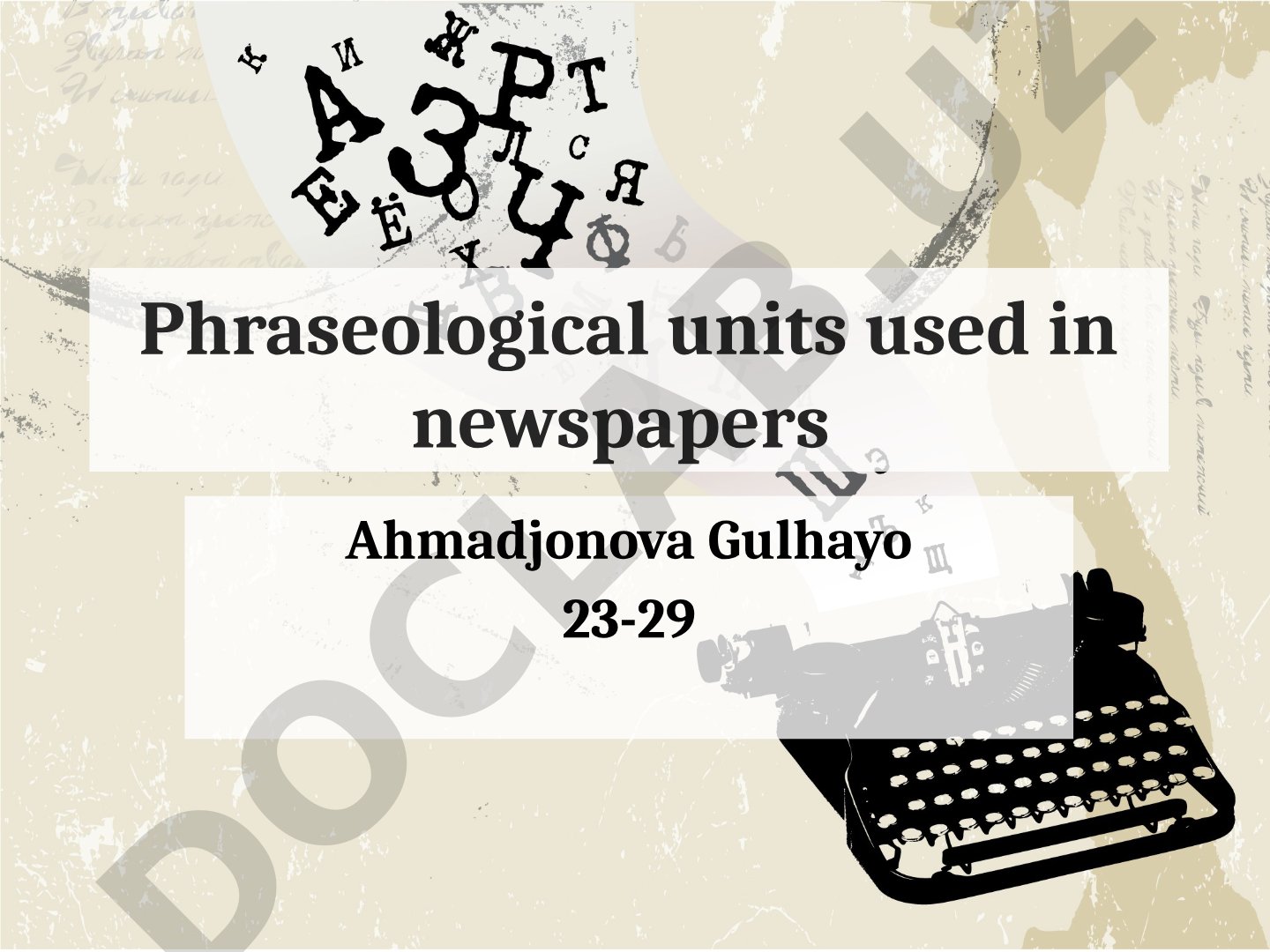 Phraseological units used in newspapers