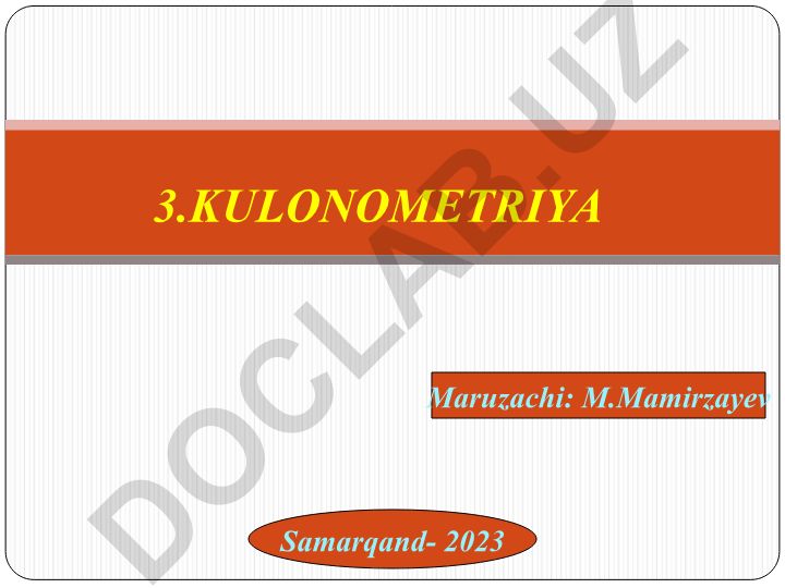 Kulonometriya: mohiyati, usullari va qo'llanilishi