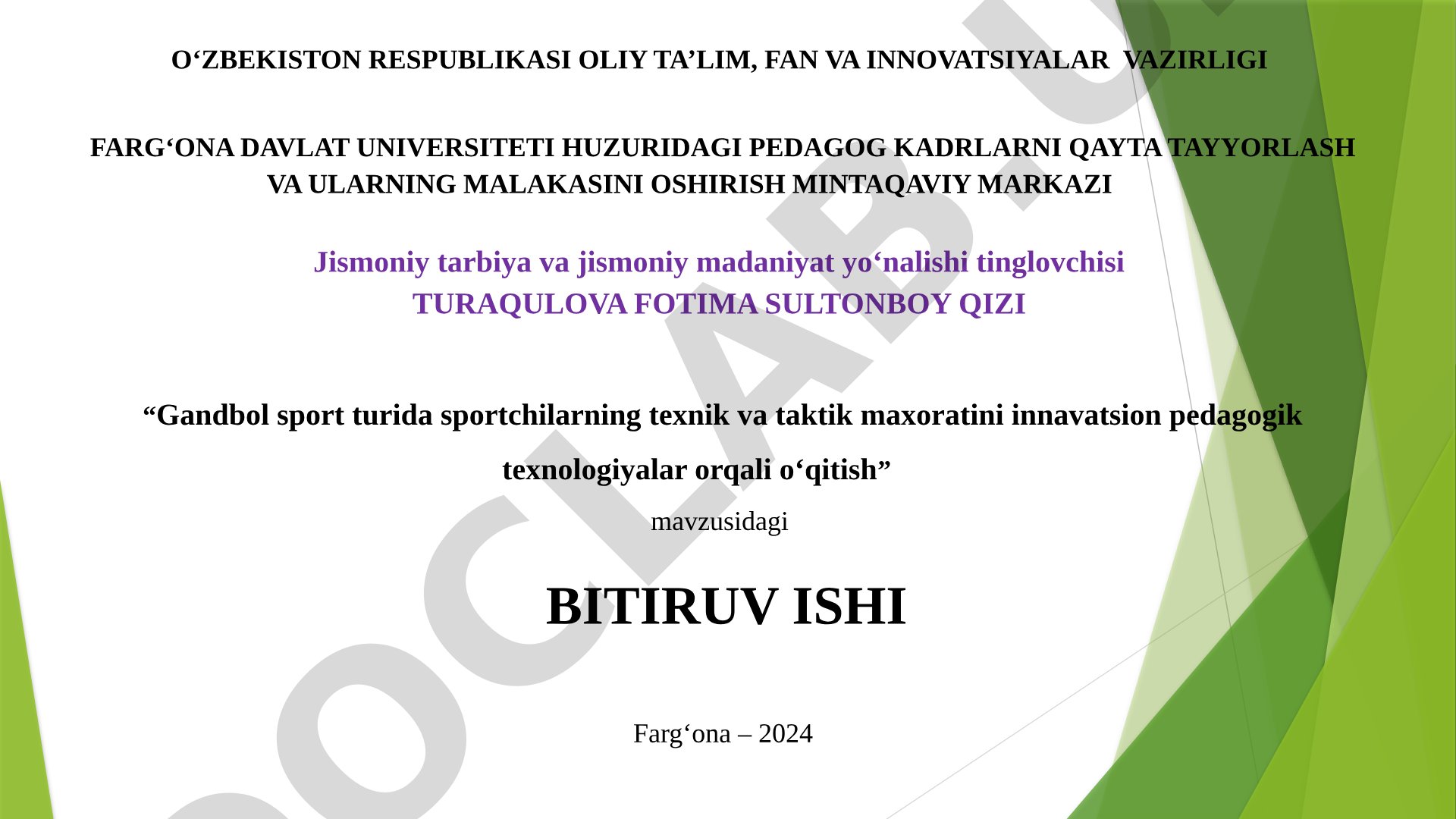 Gandbol sport turida sportchilarning texnik va taktik maxoratini innavatsion pedagogik texnologiyalar orqali o‘qitish