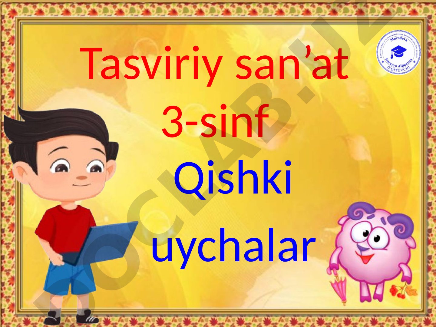 Tasviriy san’at 3-sinf Qishki uychalar