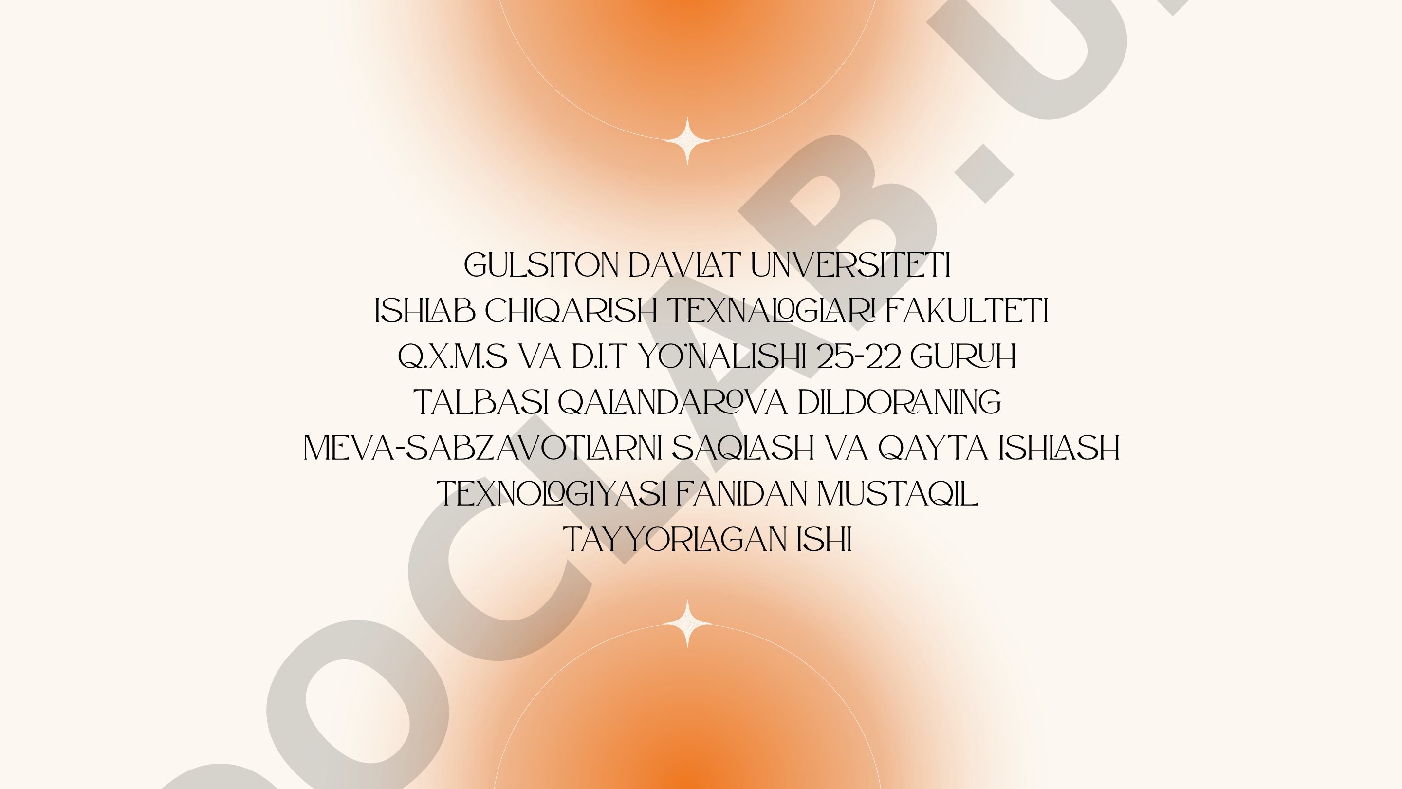 Meva va sabzavotlarni quritishda xom ashyolarga qo'yiladigan talablar