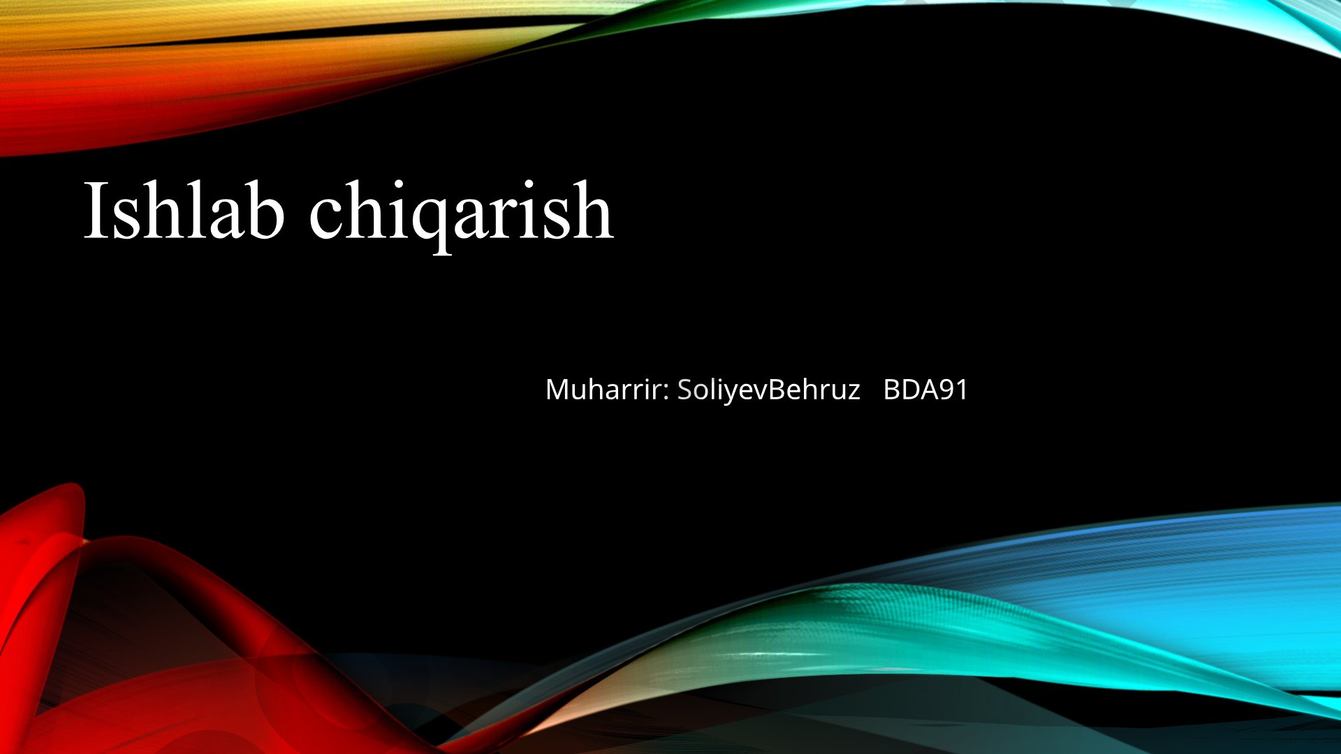 Ishlab chiqarish tushunchasi va jarayoni