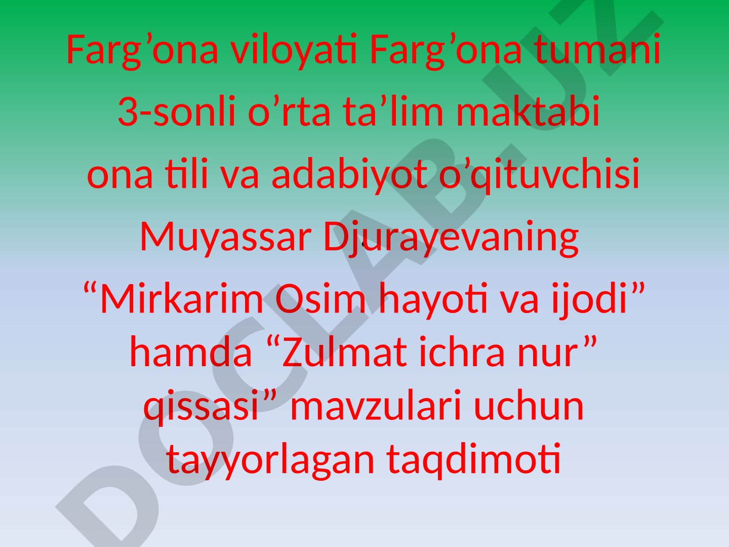 Mirkarim Osim hayoti va 'Zulmat ichra nur' qissasi