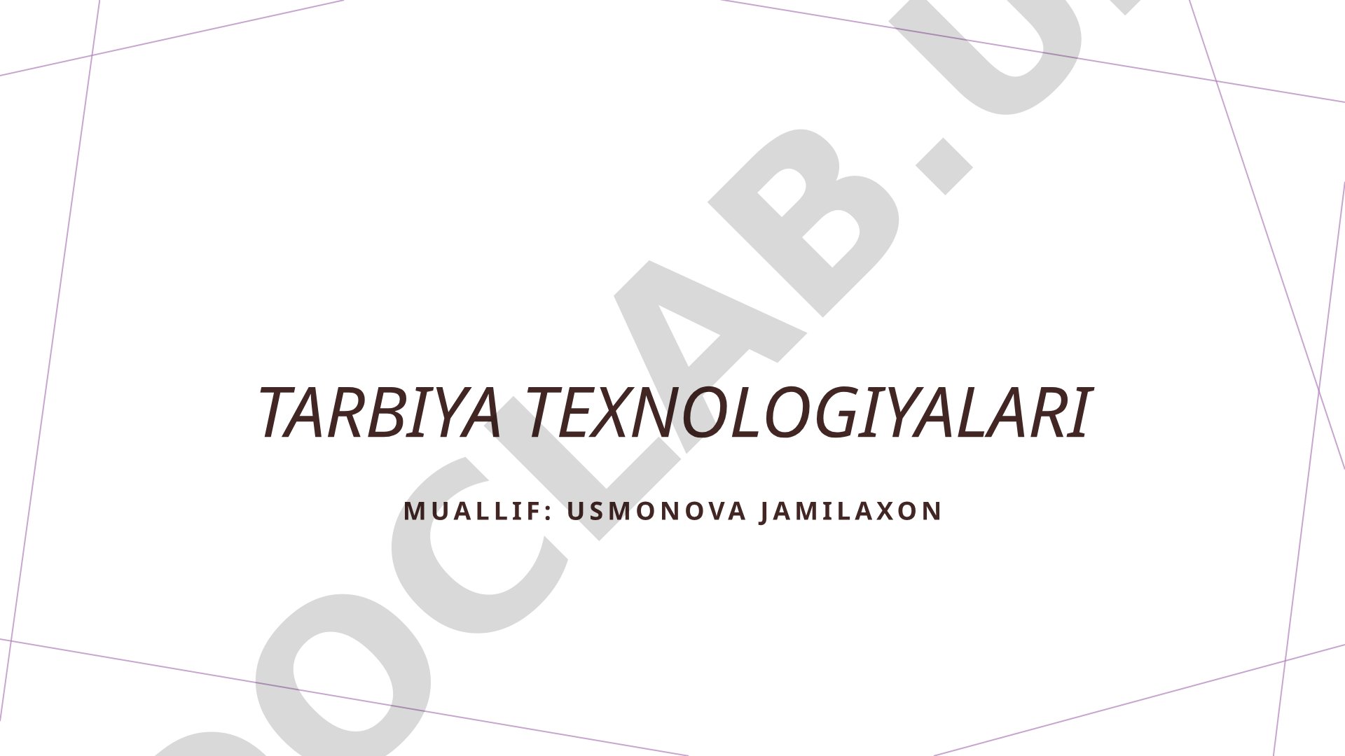 Tarbiya texnologiyasi asoslari, tarixi, vazifalari va modellarini o'z ichiga oladi