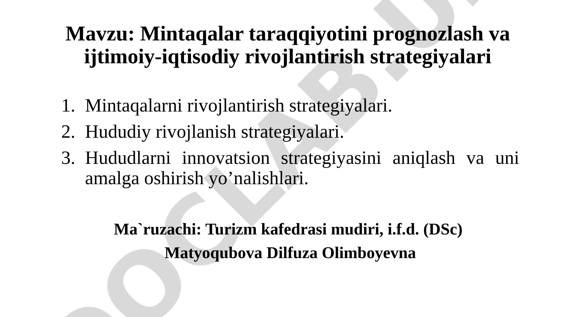 Mintaqalar taraqqiyotini prognozlash va ijtimoiy-iqtisodiy rivojlantirish strategiyalari