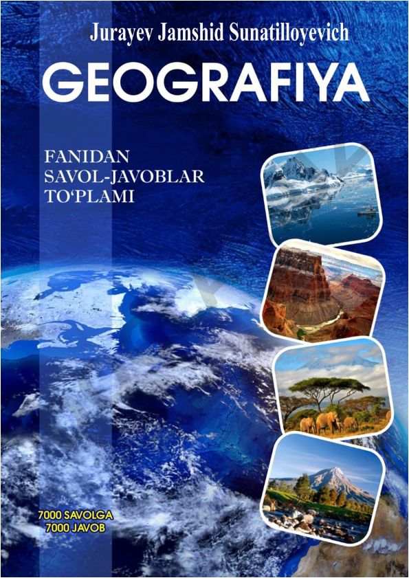 Geografiya fanidan savol-javoblar to'plami