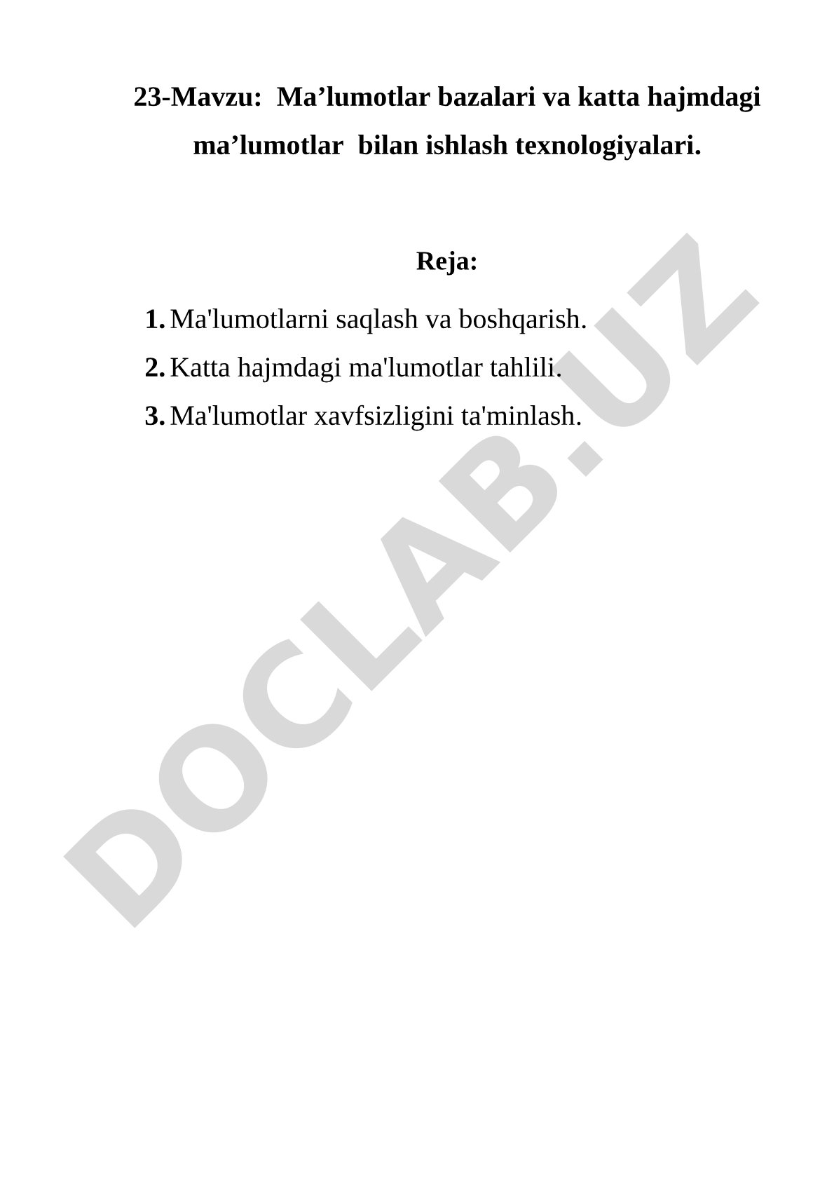 Ma’lumotlar bazalari va katta hajmdagi ma’lumotlar bilan ishlash texnologiyalari