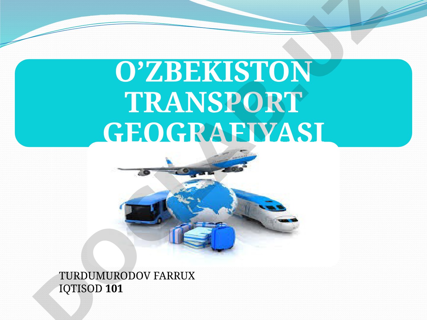 O'zbekiston transport geografiyasi