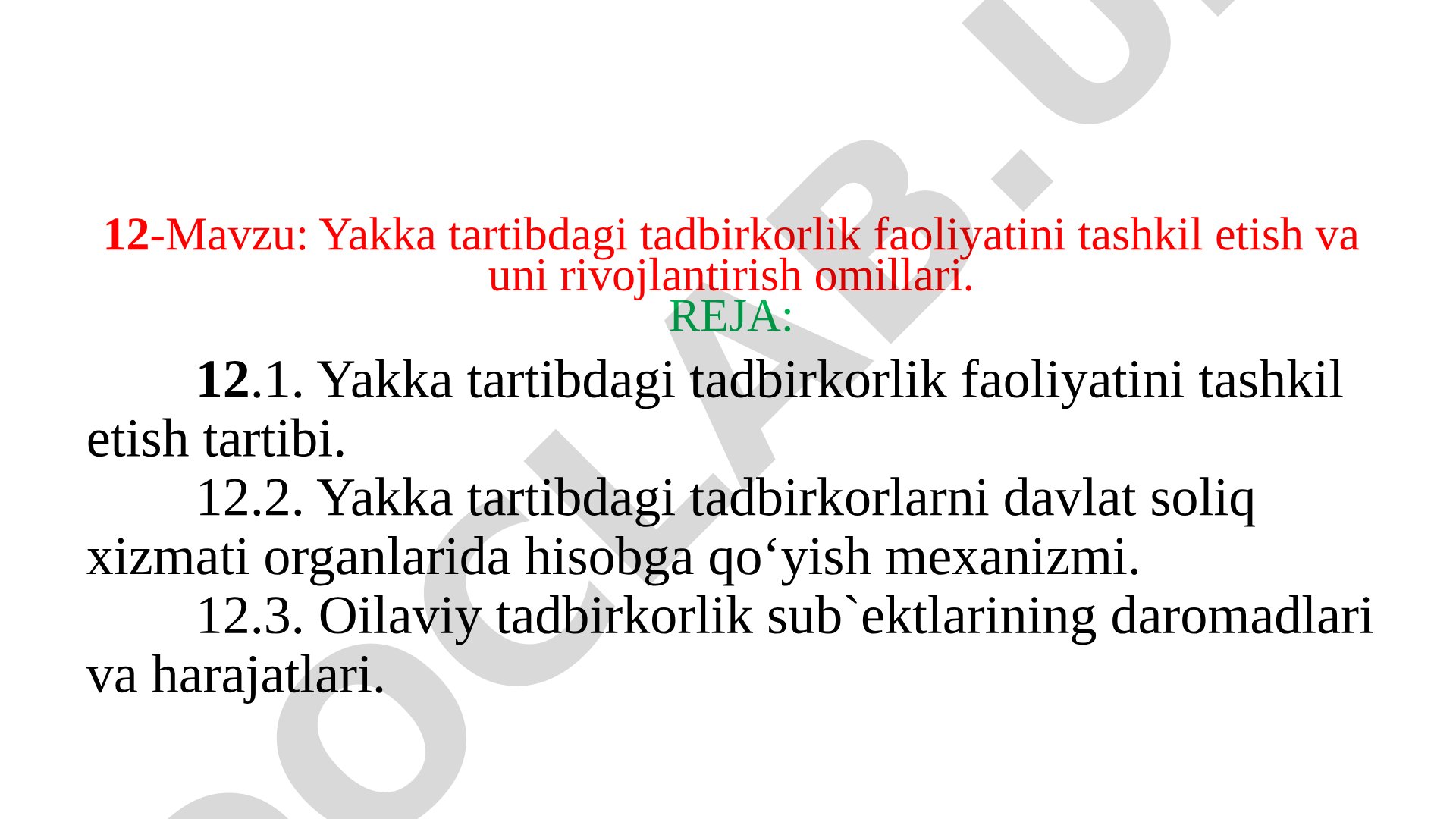 Yakka tartibdagi tadbirkorlik faoliyatini tashkil etish va uni rivojlantirish omillari