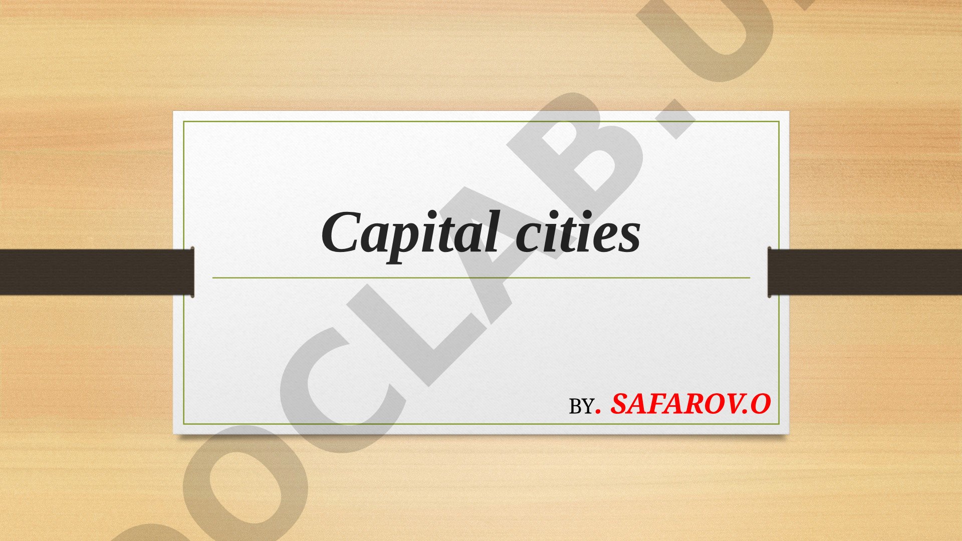 Capital Cities of the World