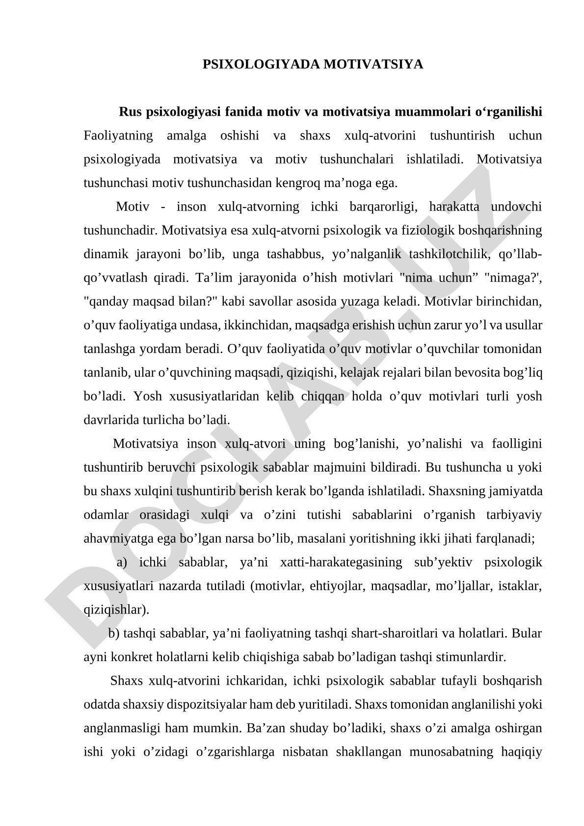 Motiv va motivatsiya tushunchalari, ta'lim jarayonidagi o'quv motivlari haqida