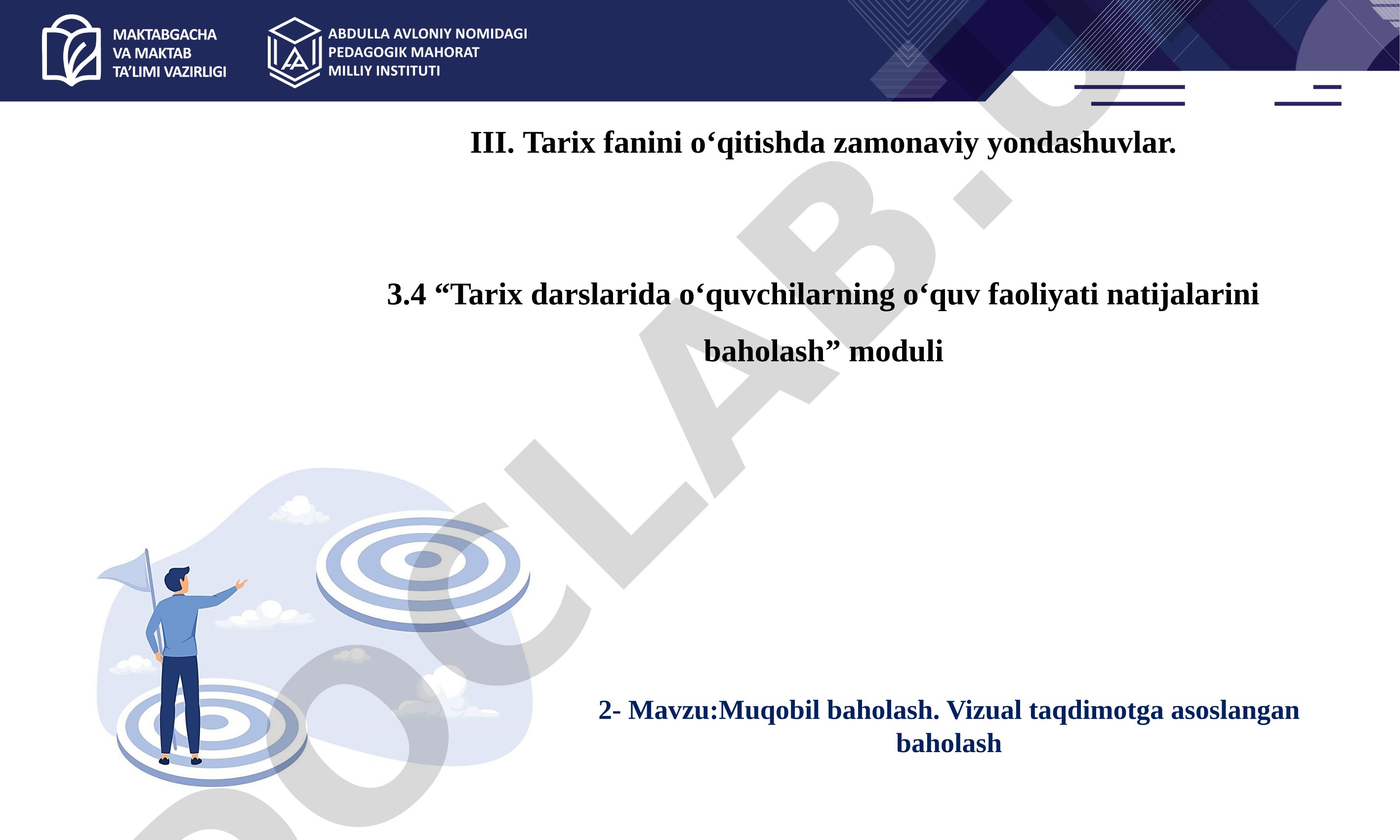 Tarix fanini o‘qitishda muqobil baholash usullari