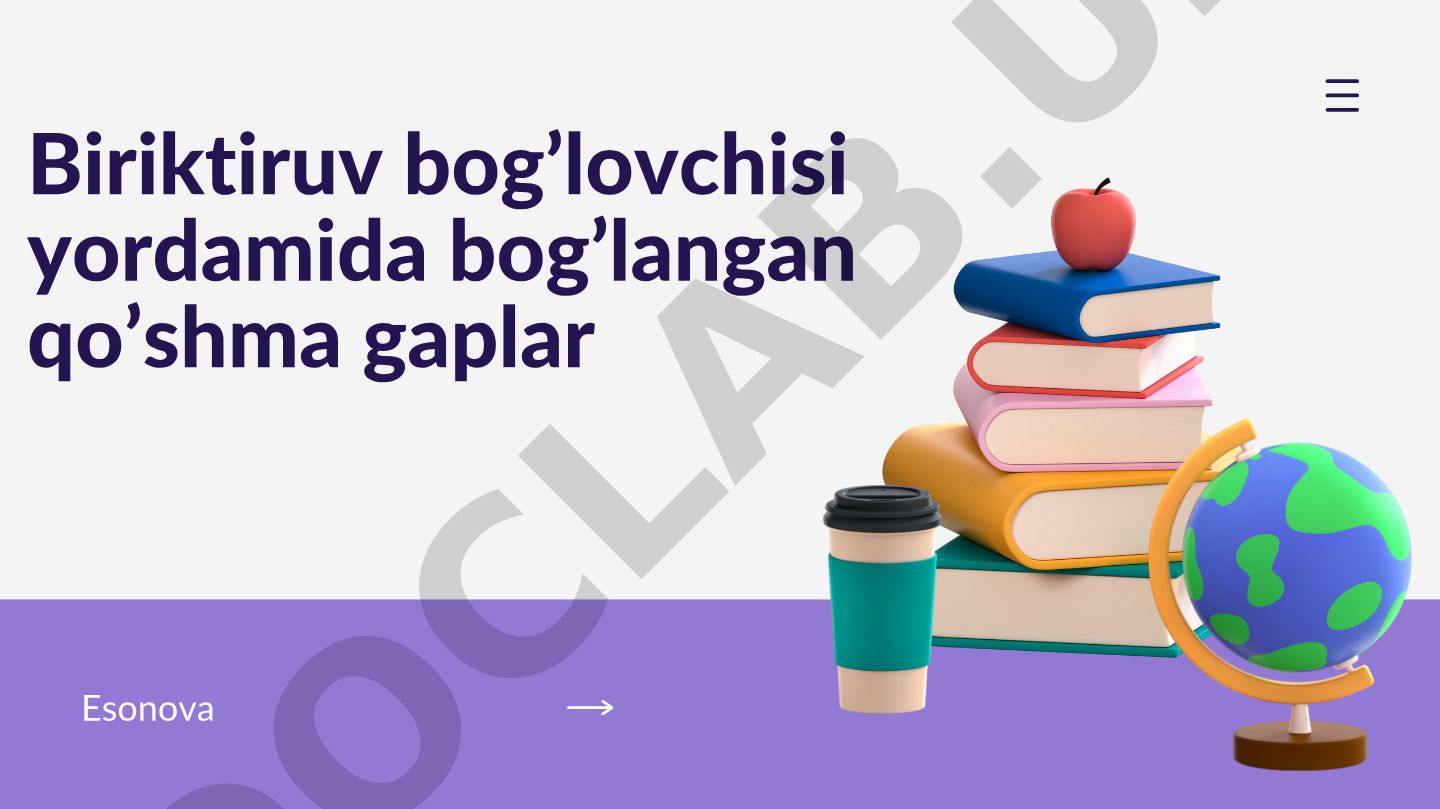 Biriktiruv bog'lovchisi yordamida bog'langan qo'shma gaplar