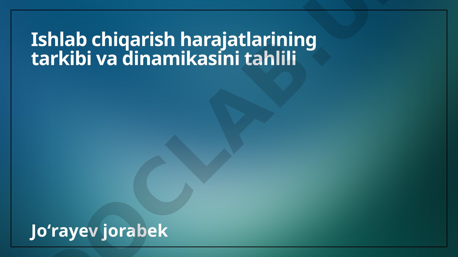 Ishlab chiqarish harajatlarining tarkibi va dinamikasini tahlili