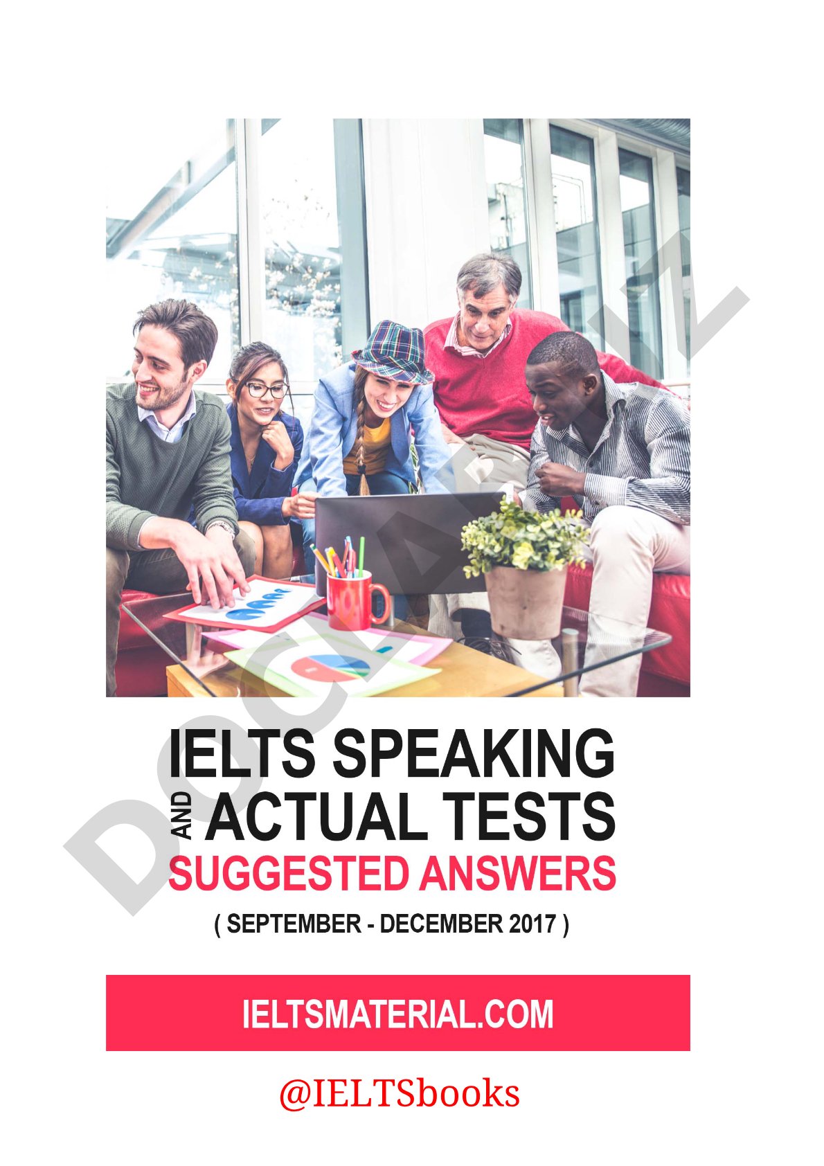 IELTS Speaking Actual Tests and Suggested Answers