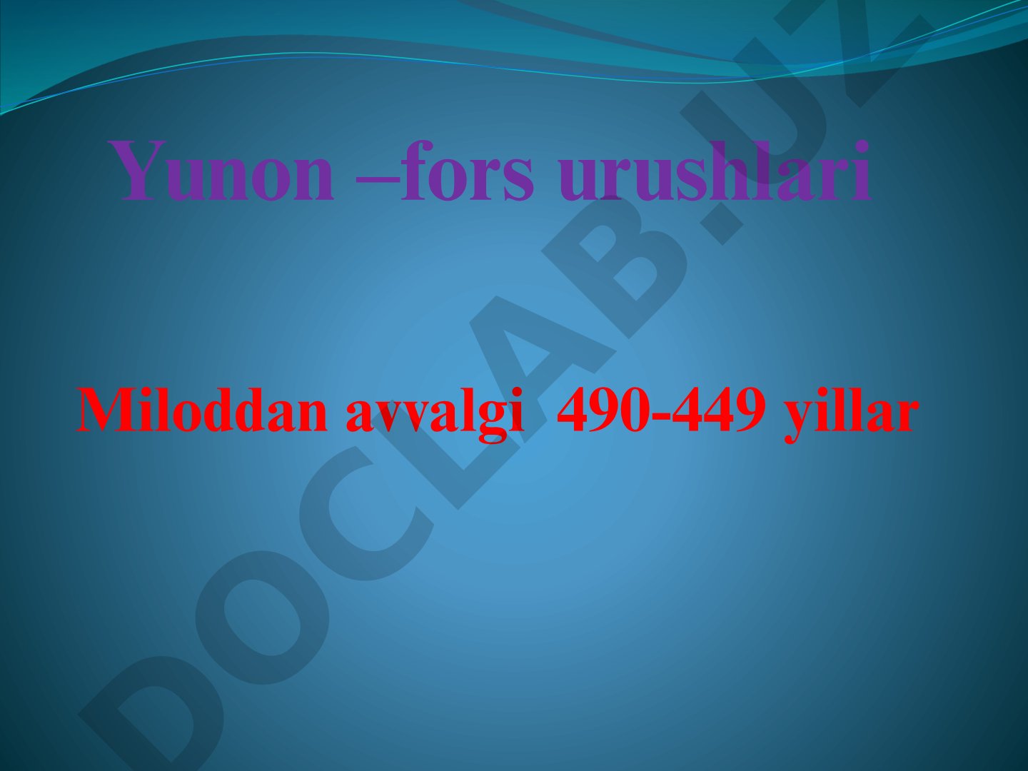 Yunon –fors urushlari