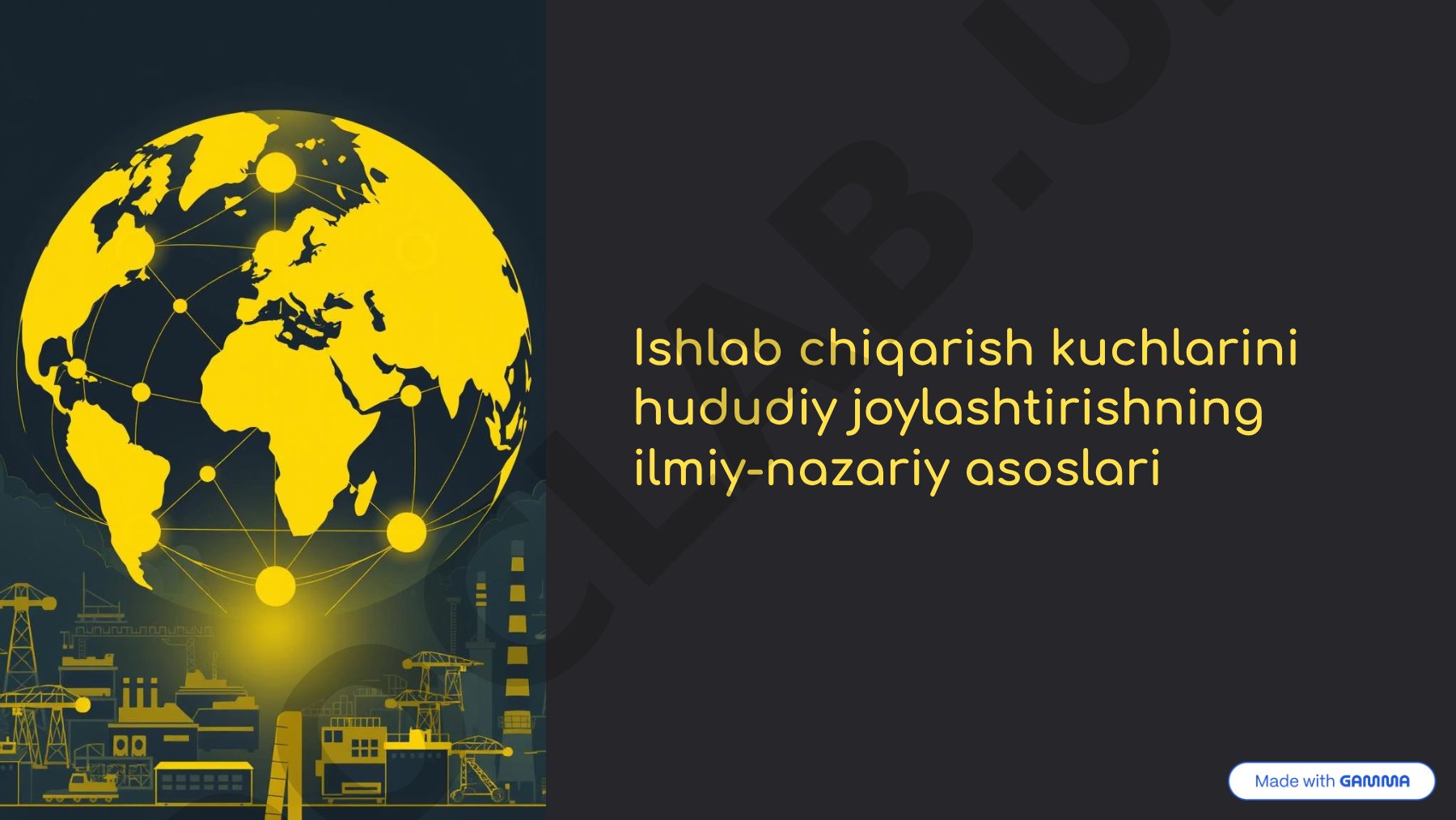 Ishlab chiqarish kuchlarini hududiy joylashtirishning ilmiy-nazariy asoslari