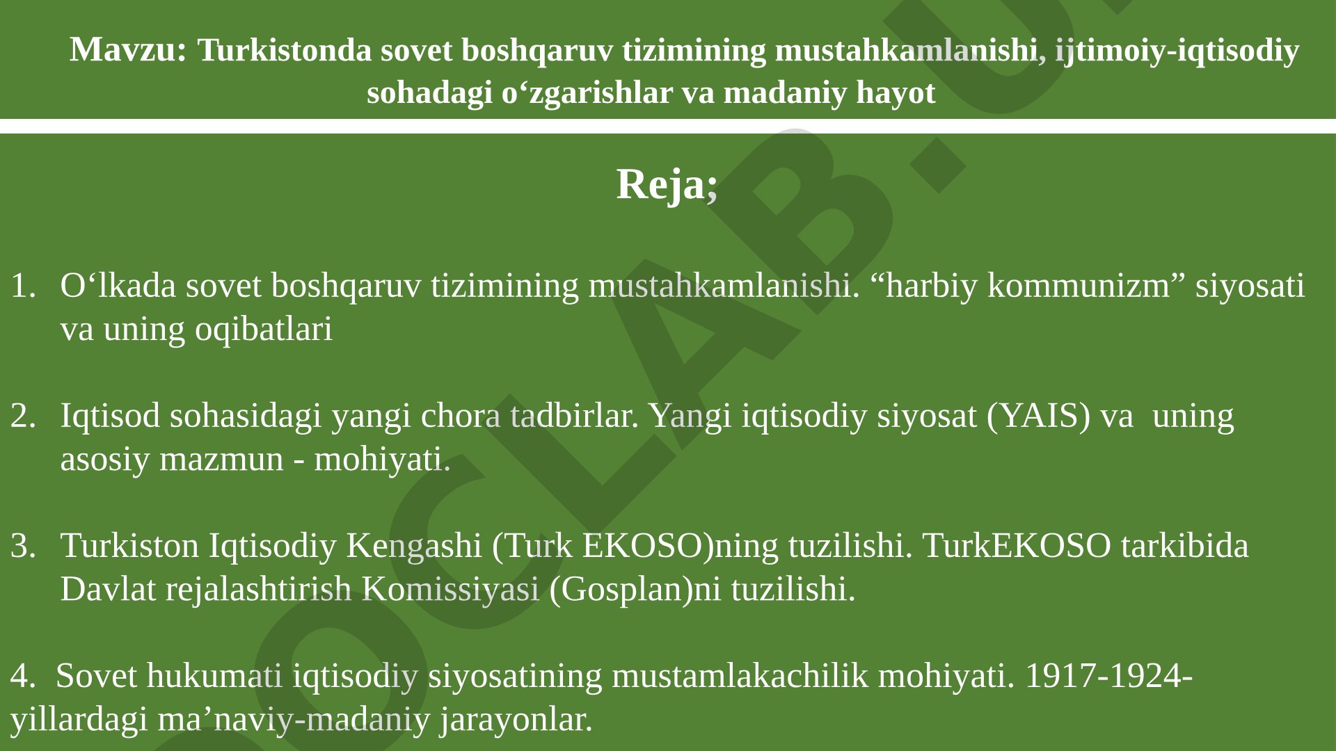 Turkistonda sovet boshqaruv tizimining mustahkamlanishi, ijtimoiy-iqtisodiy sohadagi o‘zgarishlar va madaniy hayot